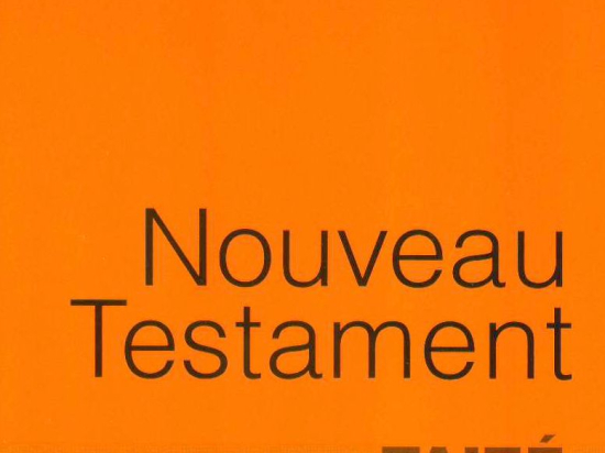 Le Nouveau Testament, textes choisis