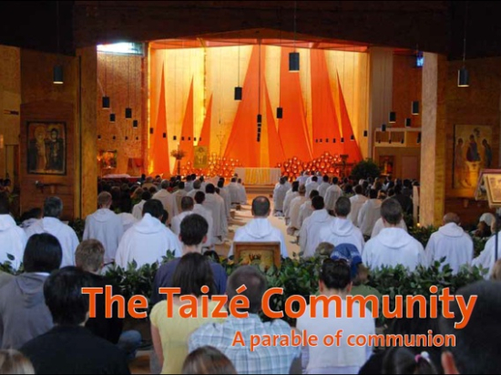 The Taizé Community – A parable of communion