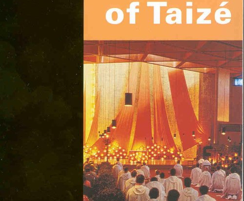 The Sources of Taizé