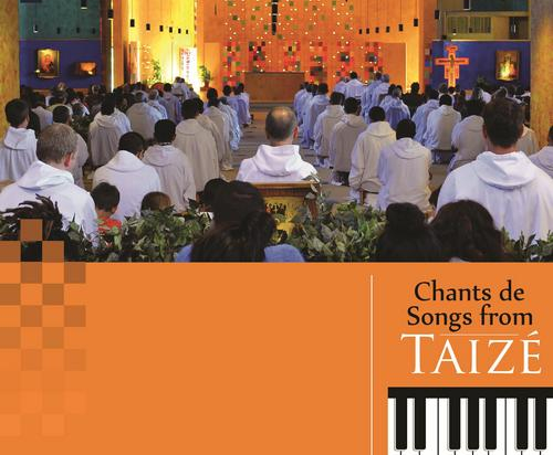 Songs from Taizé : Piano Accompaniments