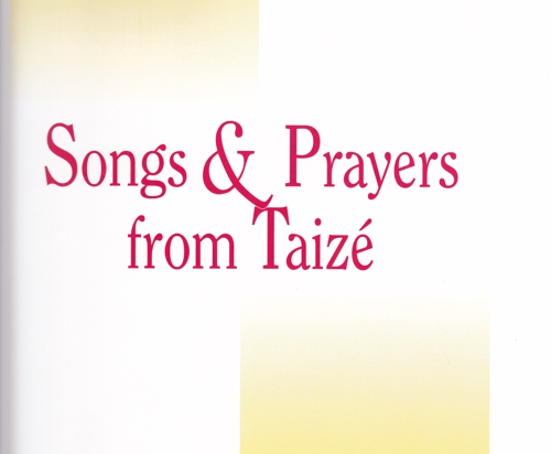 Songs & Prayers from Taizé: Accompaniment edition – for Cantor & Instruments