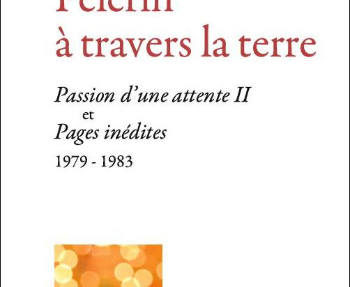 Pèlerin à travers la terre