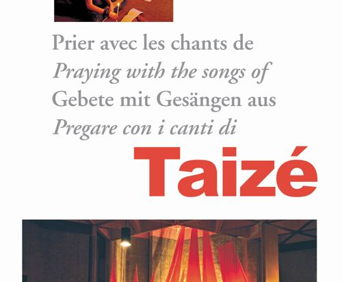 Praying with the songs of Taizé