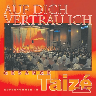 Auf dich vertraue ich