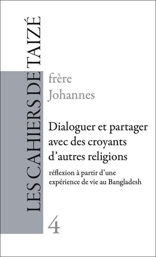 F4 Dialoguer et partager avec des croyants d’autres religions