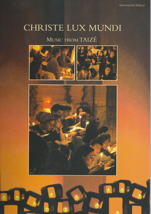 Christe Lux Mundi – Music from Taizé: instrumental edition