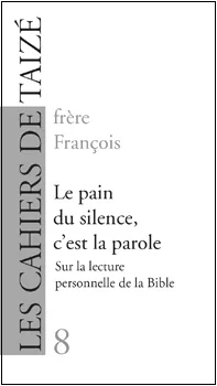 Produit F08. Le pain du silence, c’est la parole Image