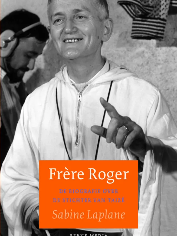 Product Frère Roger. De biografie over de stichter van Taizé. Image