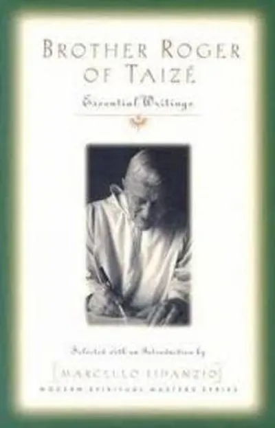 Product Brother Roger of Taizé – Essential Writings Image