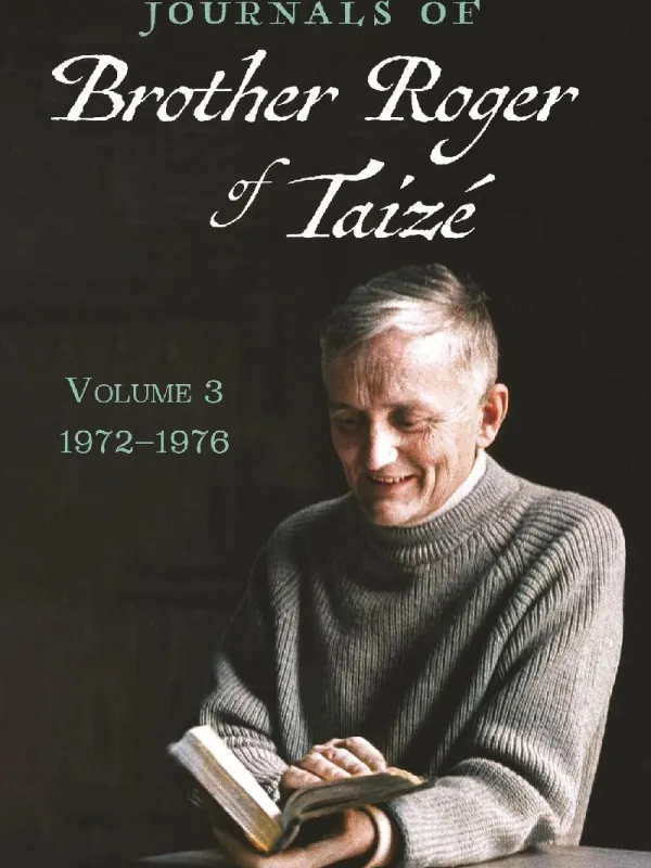 Product Journals of Brother Roger of Taizé - Volume 3 : 1972-1976 Image